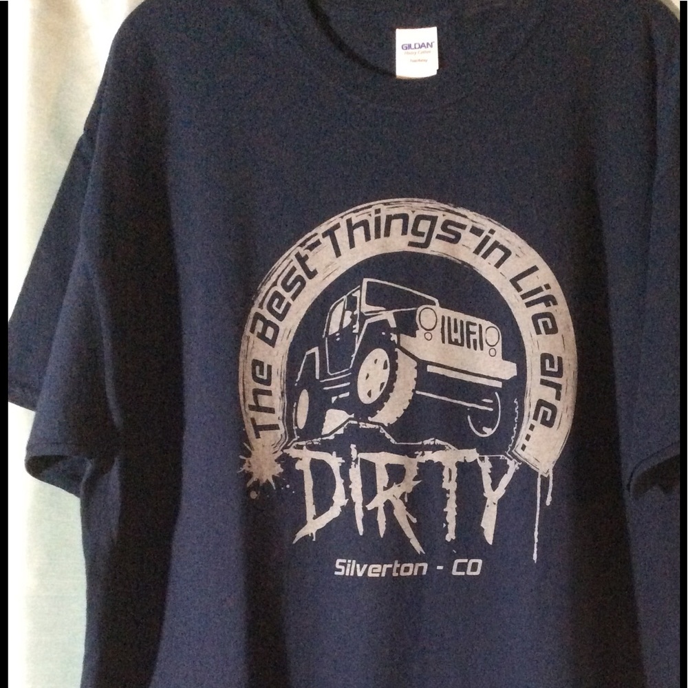The Best Things in Life Are Dirty, NWT, Adult Tee - Picture 2 of 3